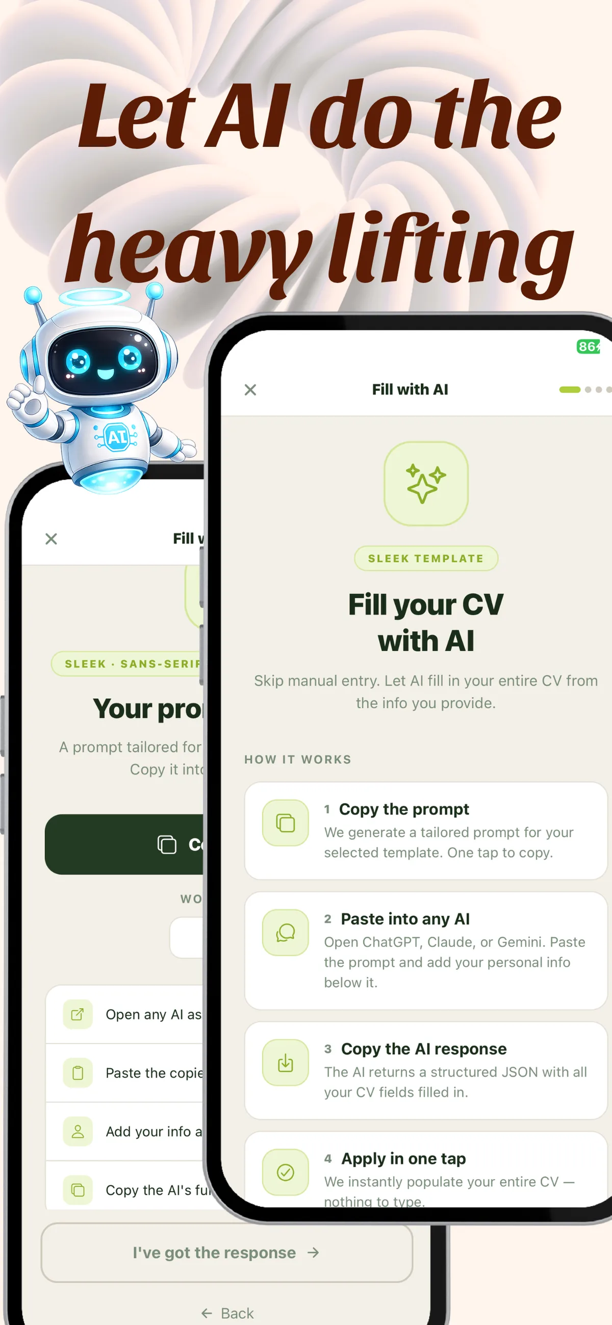 Let AI Do the Heavy Lifting